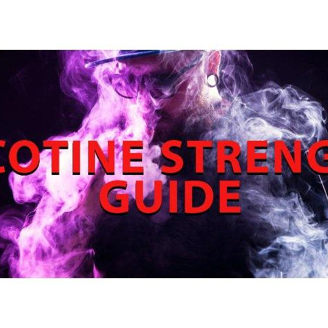 Nicotine Strength Guide - I Love Vapour